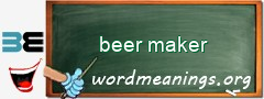 WordMeaning blackboard for beer maker